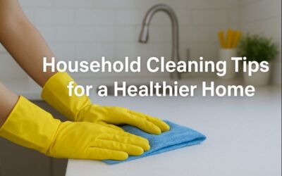 Household Cleaning Tips for a Healthier Home in Plainfield, IL