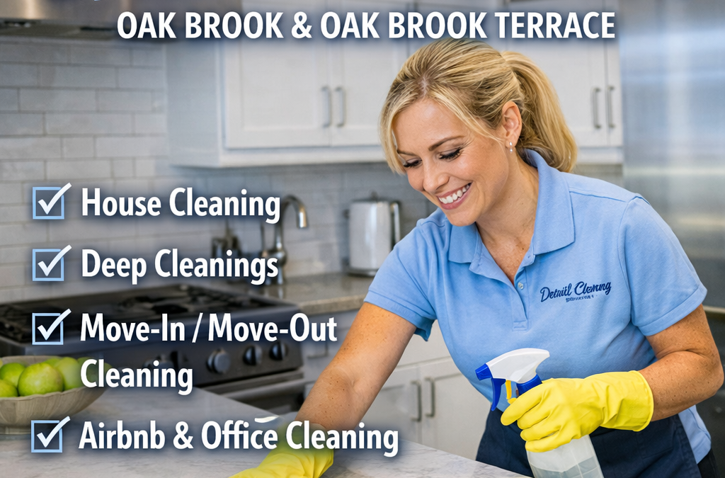 Cleaning Services in Oak Brook and Oak Brook Terrace, IL by Detail Cleaning M&M