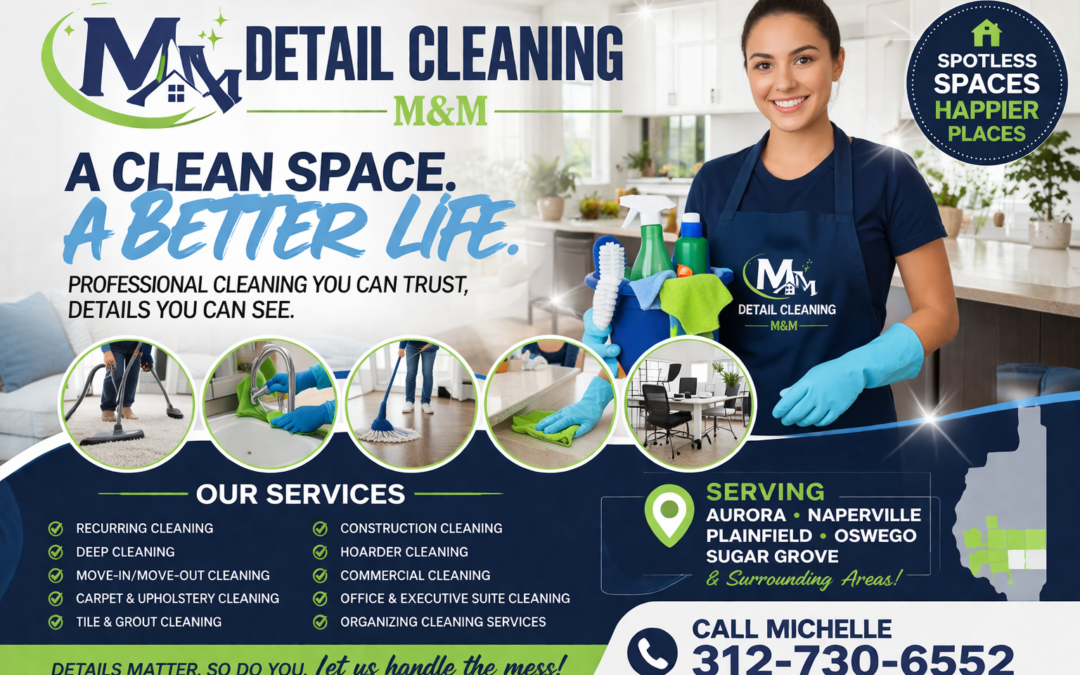 Professional Cleaning Services in Aurora, Naperville, Plainfield, Oswego, Sugar Grove, and Surrounding Areas