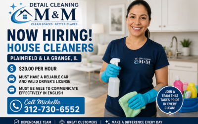 Now Hiring House Cleaners in Plainfield and La Grange, Illinois